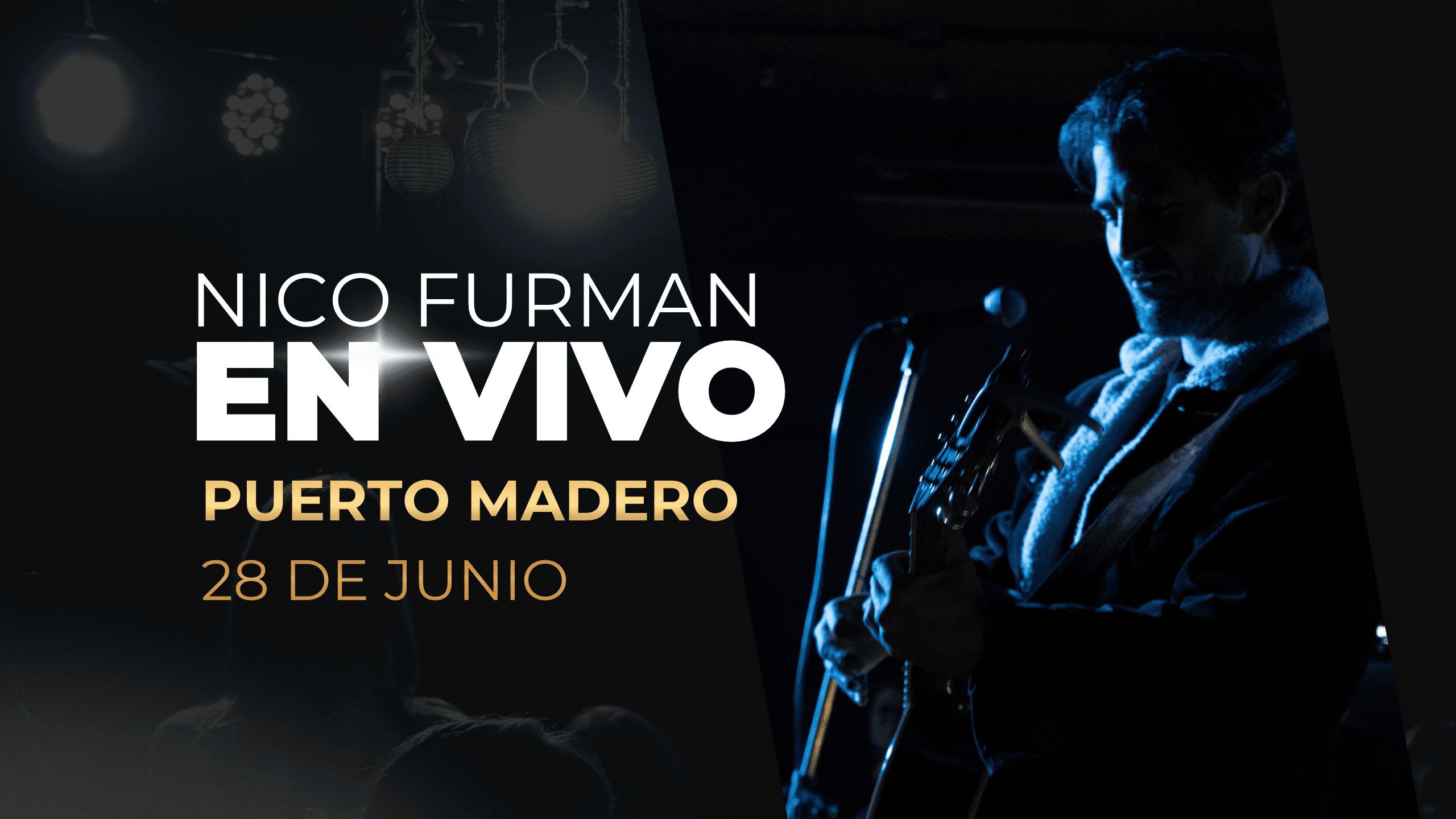 28 de Junio - Nico Furman / Cachita Puerto Madero